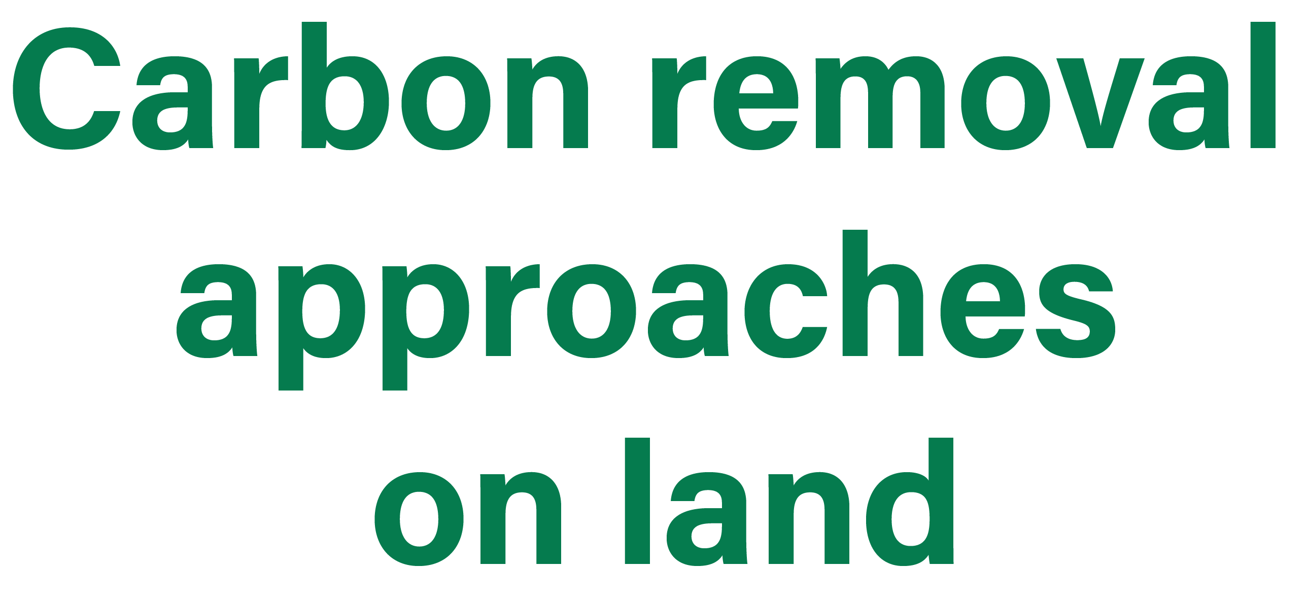 carbon removal approaches on land